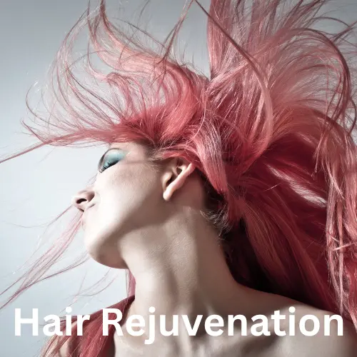 Hair Rejuvenation